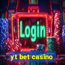 yt bet casino